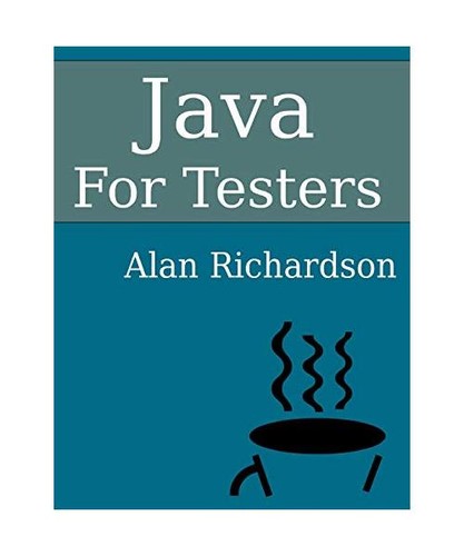 Java for testers - for,