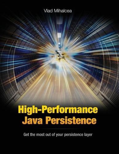 Vlad mihalcea high performance - vlad, high-performance